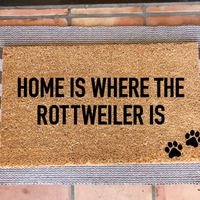 Home Is Where the Rottweiler Is Doormat