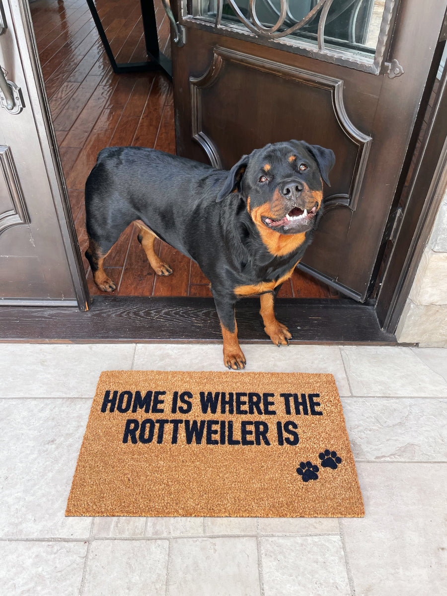 Home Is Where the Rottweiler Is Doormat